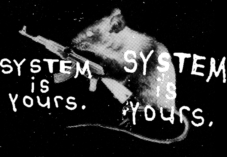 System is Yours (Former)